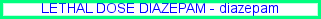Lethal dose diazepam